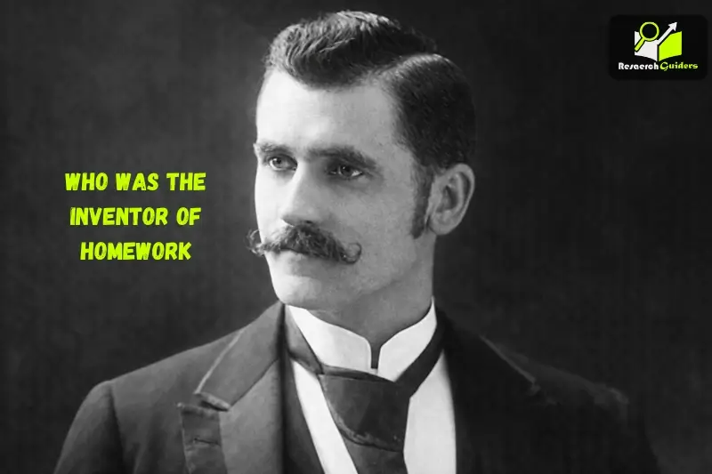 Who Was the Inventor of Homework