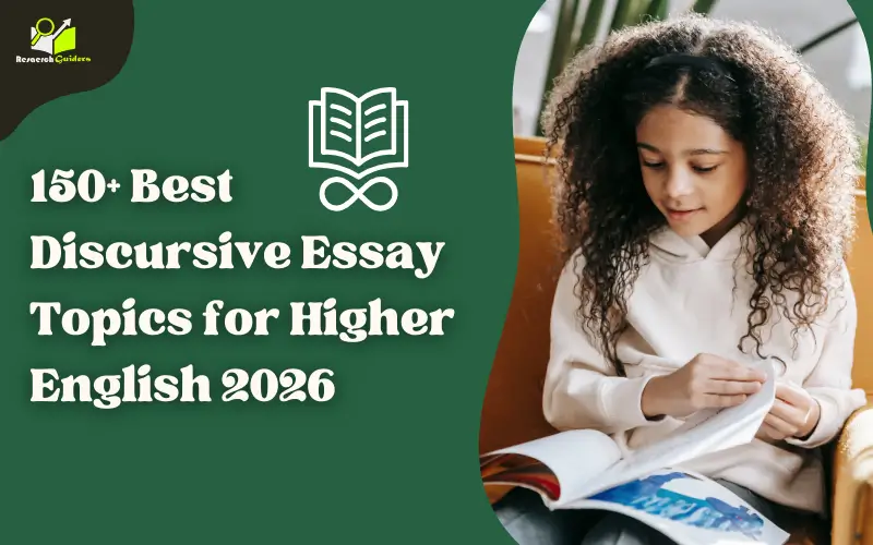 Best Discursive Essay Topics for Higher English