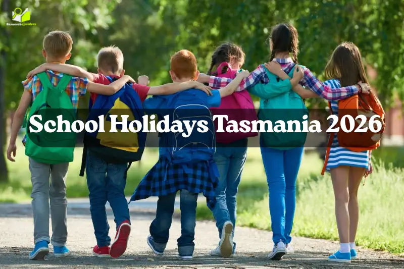 School Holidays Tasmania 2026