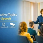informative speech topics for students